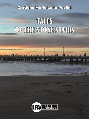 cover image of The tales of the stone stairs